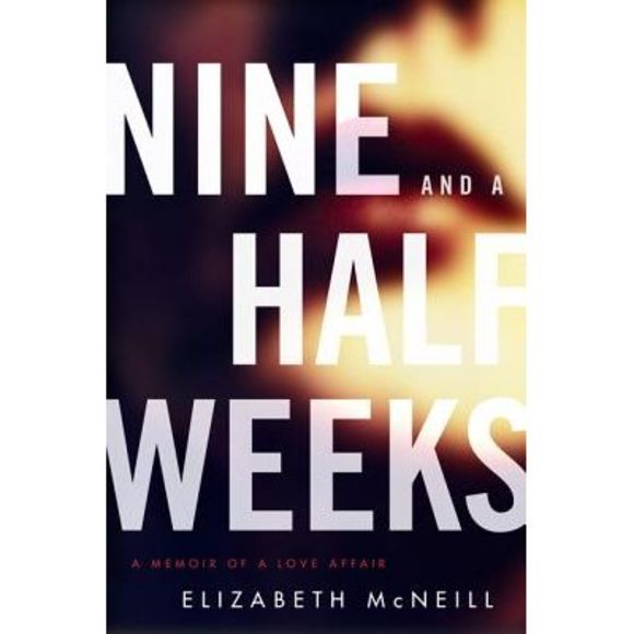 Nine and a Half Weeks -- Elizabeth McNeill - Picture 1 of 3